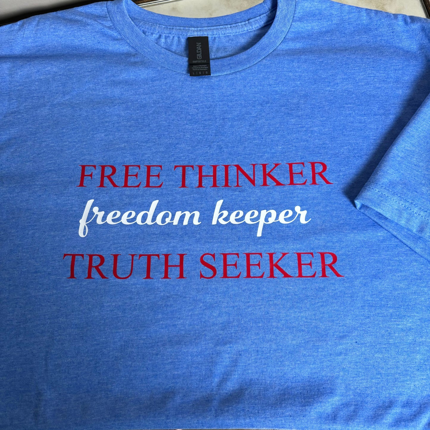 Free Thinker Tee