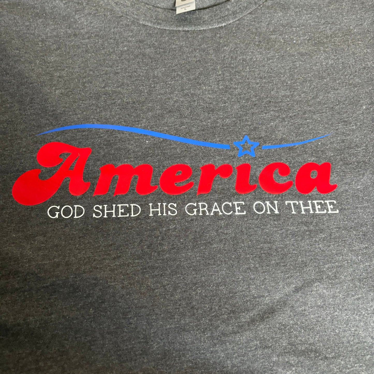 America God Shed His Grace On Thee Tee