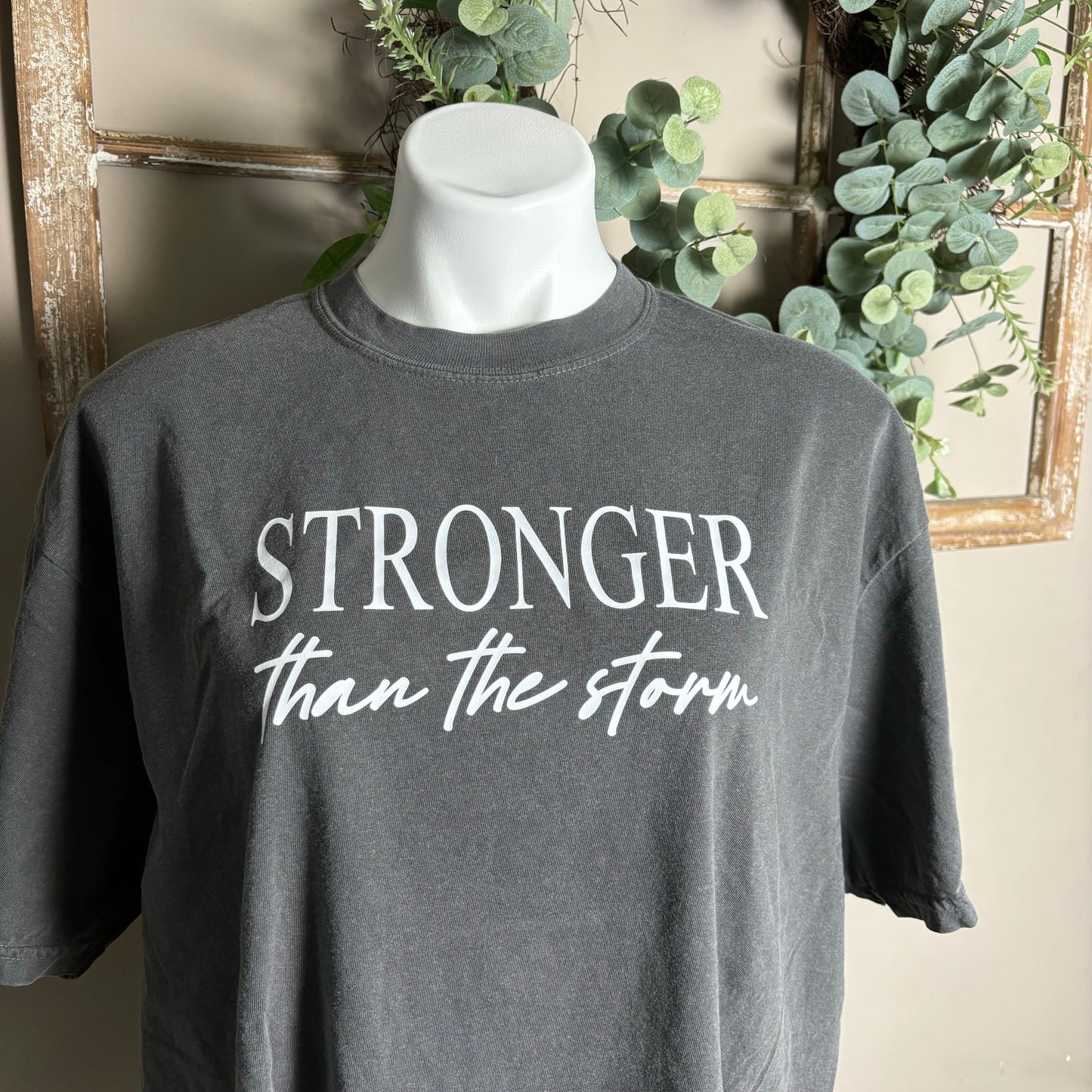 Stronger than the Storm Tee