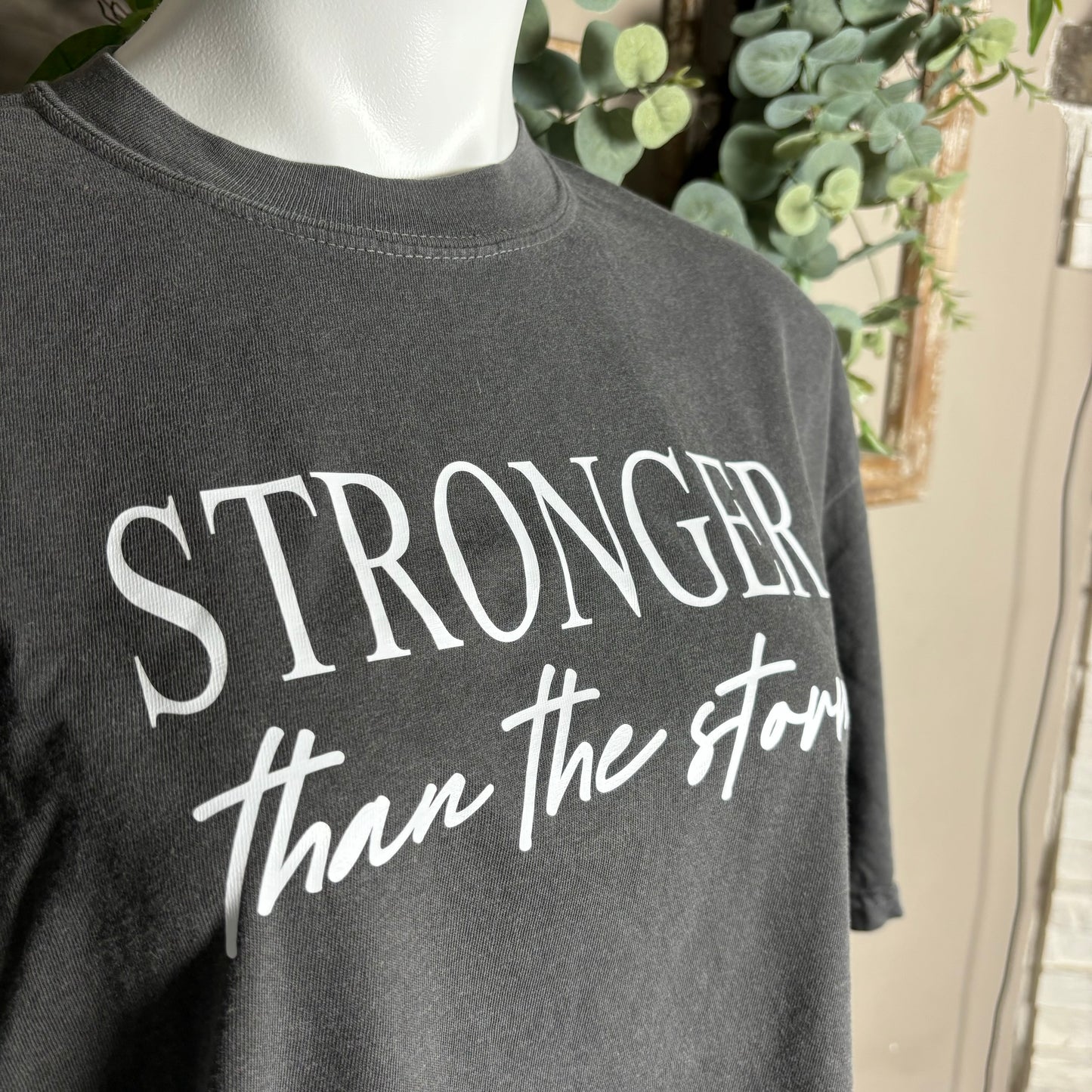 Stronger than the Storm Tee