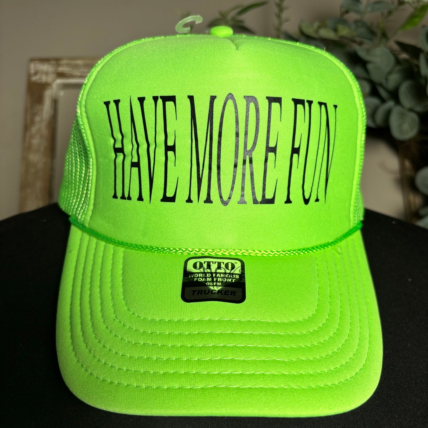 Lime Green Have More Fun Trucker