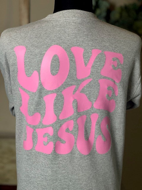 Live Like Jesus Sweatshirt