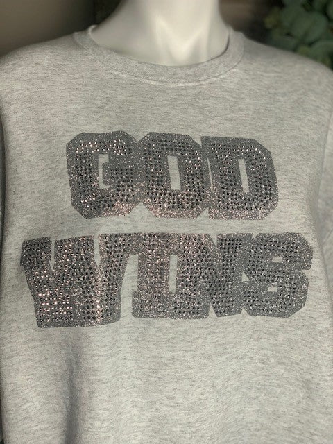 God Wins Sweatshirt